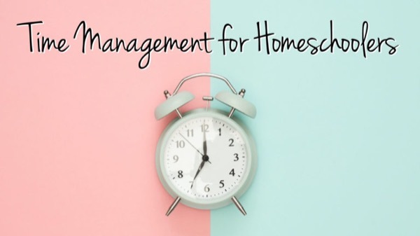 Time-Management-For-Homeschooling-01-01-768x432.jpg