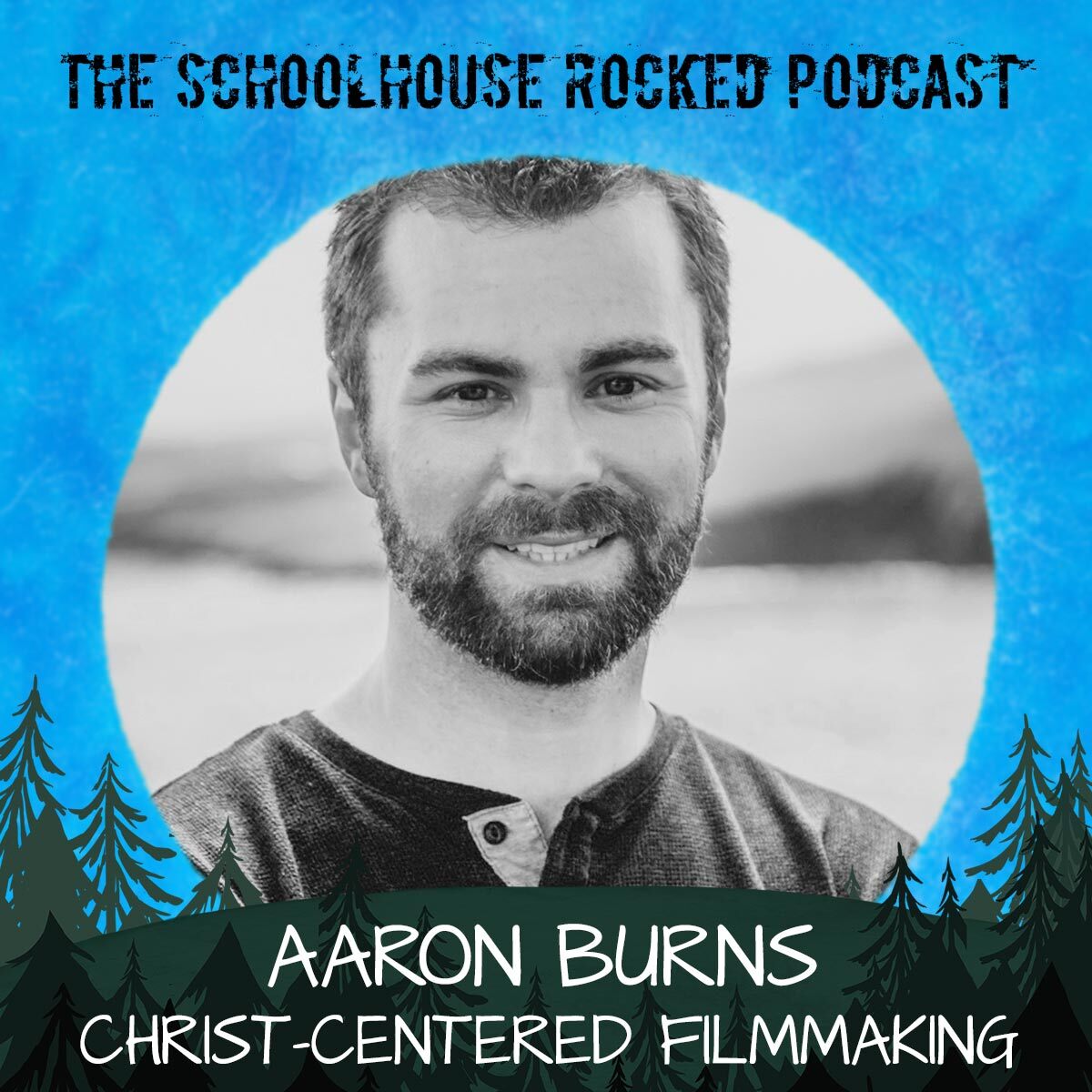 Aaron Burns - Christ-Centered Filmmaking