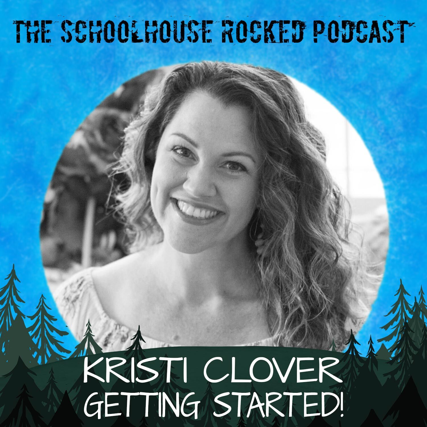 How to Start Homeschooling - Interview with Kristi Clover - Home Education Podcast