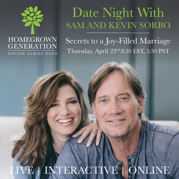 Date Night with Sam and Kevin Sorbo: Secrets to a Joy-Filled Marriage