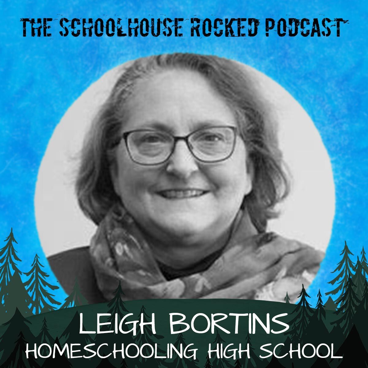 Leigh Bortins - Homeschooling High School