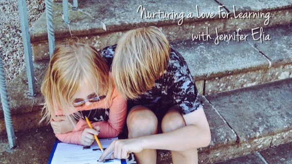 Nurturing a love of learning in our homeschool students